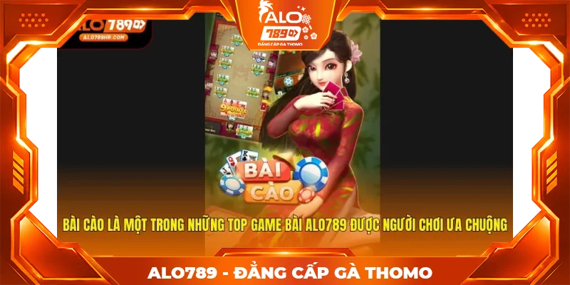 Bài cào là một trong những top game bài ALO789 được người chơi ưa chuộng Bài cào là một trong những top game bài ALO789 được người chơi ưa chuộng